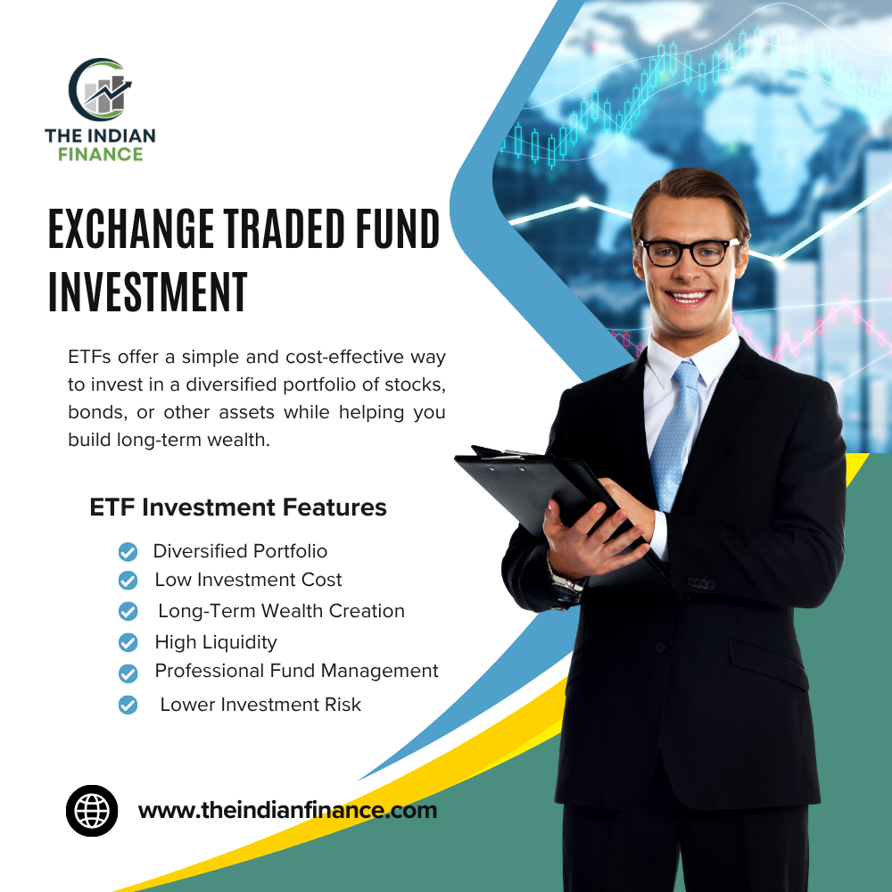 Exchange Traded Fund Investment